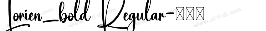 Lorien_bold Regular字体转换